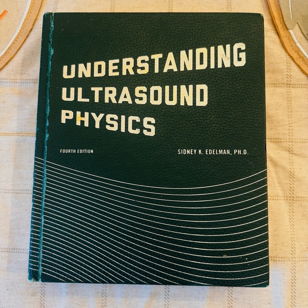 Understanding Ultrasound Physics Book